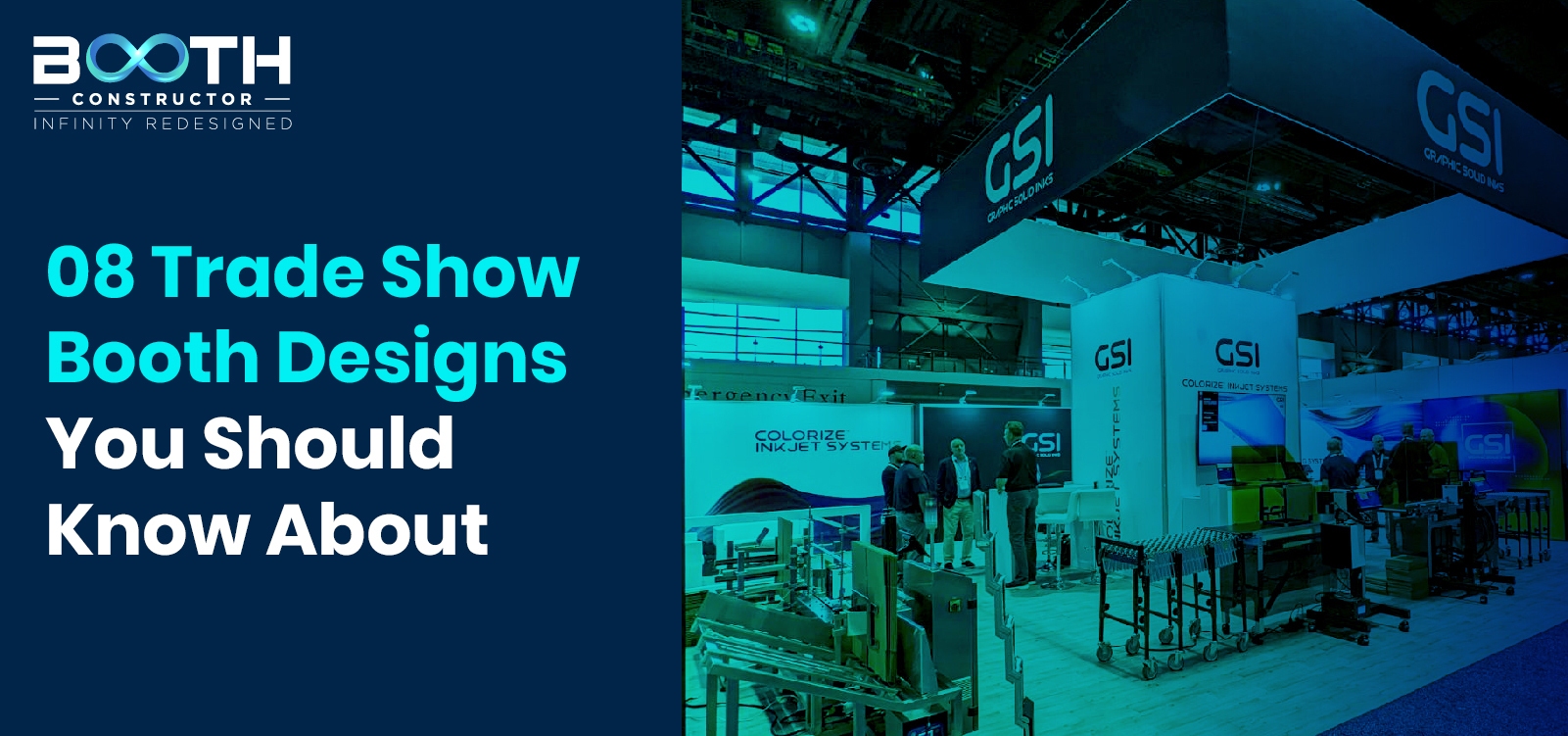 08 Trade Show Booth Designs That You Must Make Note Of In 2026
