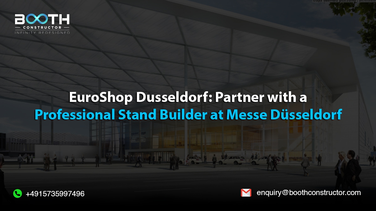 Booth builder for EuroShop 2029 Dusseldorf